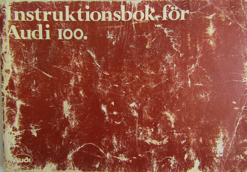 1979 Audi 100 Instruktionsbok 8/78
