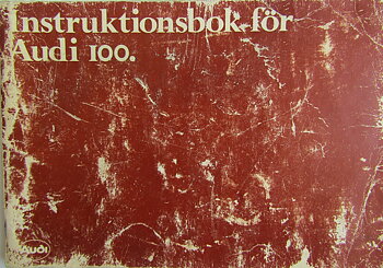 1979 Audi 100 Instruktionsbok 8/78