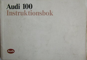 1988 Audi 100 Instruktionsbok 11/87