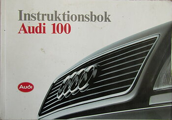 1991 Audi 100 Instruktionsbok 10/90
