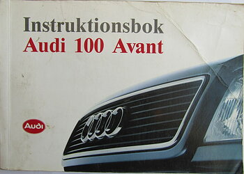 1992 Audi 100 Avant Instruktionsbok 7/91