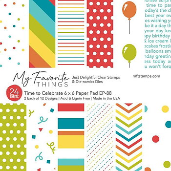 MY FAVORITE THINGS -Time to Celebrate Paper Pad