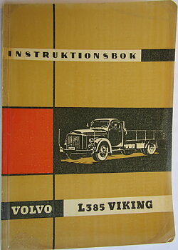 1958 Volvo L 385 Viking Instruktionsbok 7-58