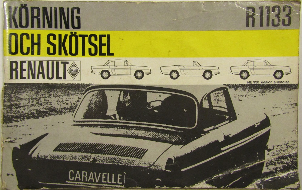 1963-1968 Renault Caravelle R 1133 Körning och skötsel