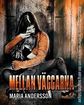 MELLAN VÄGGARNA