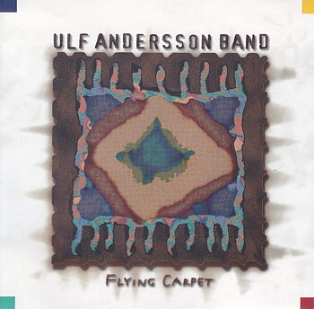 Andersson Ulf Band: Flying Carpet (CD)