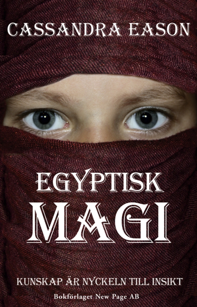 Egyptisk magi Författare: Eason Cassandra häftad, 2007