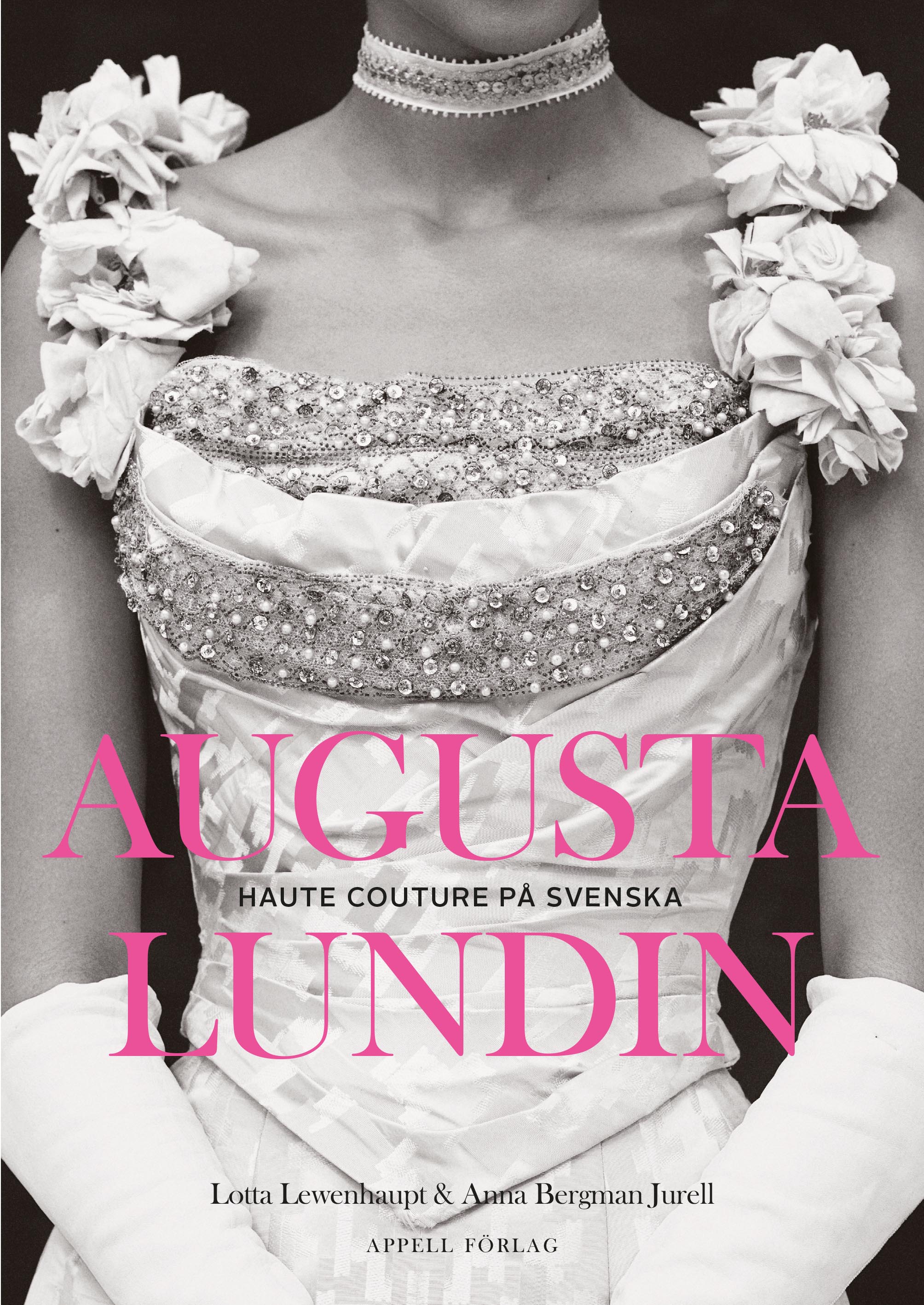 Augusta Lundin: haute couture på svenska