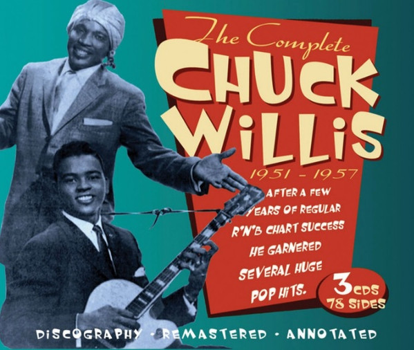 Willis Chuck: Complete Recordings 1951-1957 (3CD)