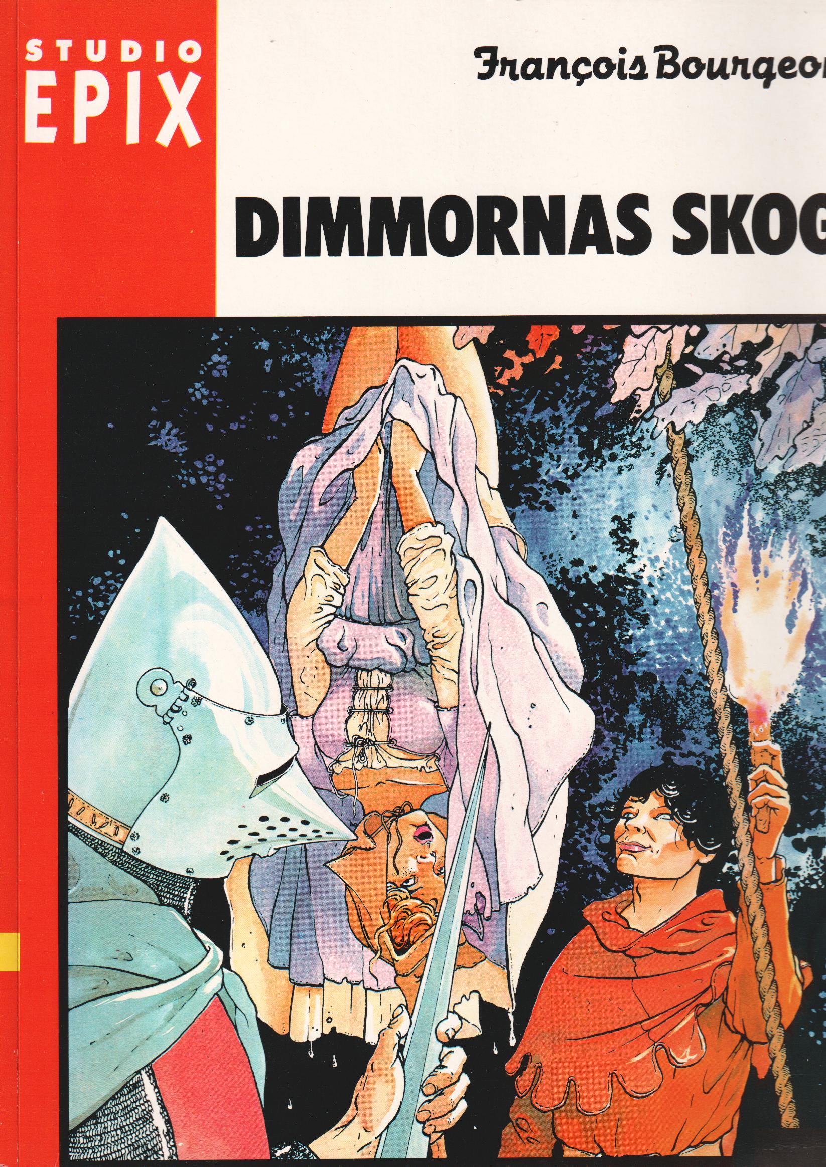 Studio Epix 3, Dimmornas skog, begagnad