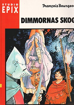 Studio Epix 3, Dimmornas skog, begagnad