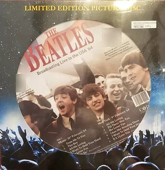 Beatles: Broadcasting Live In The USA '64 (Picture disc)