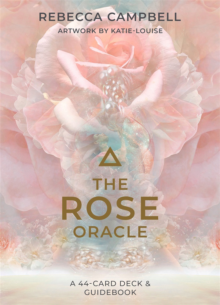 The Rose Oracle - Campbell Rebecca