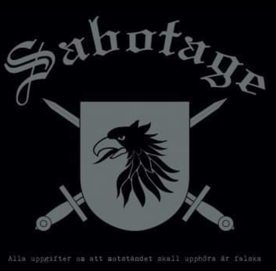 Sabotage - Alla Uppgifter Om Att Motståndet Skall Upphöra Är Falska - 10a