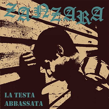 Zanzara - La testa abbassata - EP