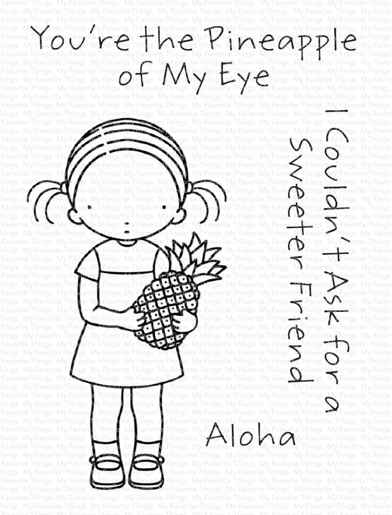MY FAVORITE THINGS -PI Pineapple of My Eye 