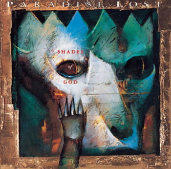 Paradise Lost: Shades Of God