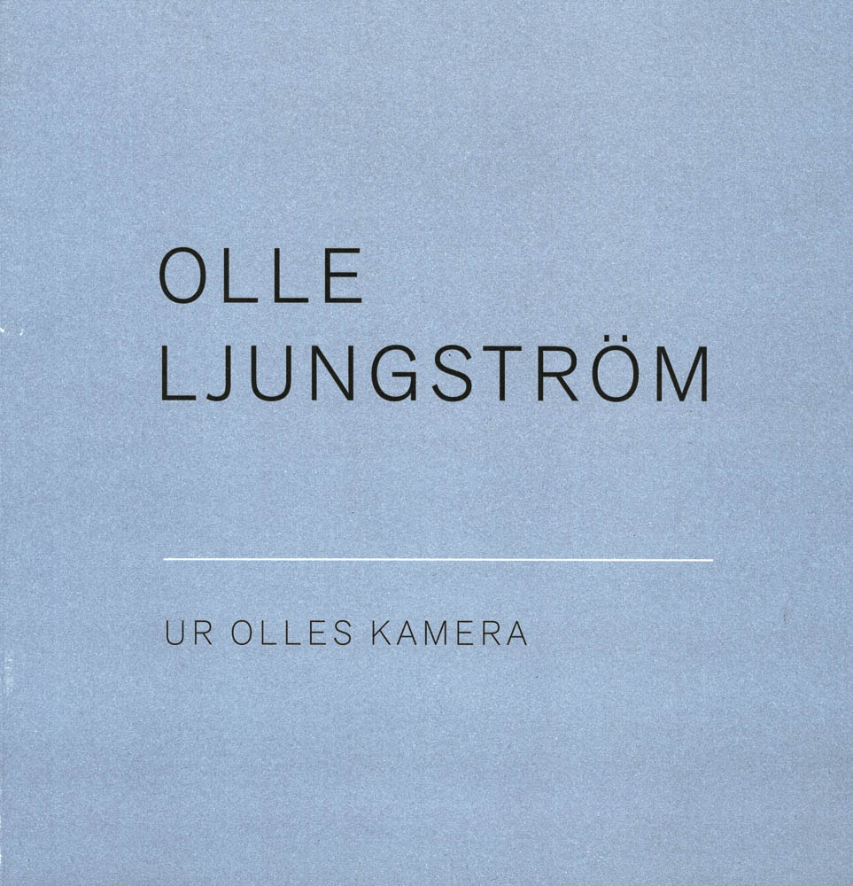 Olle Ljungström - Ur Olles kamera