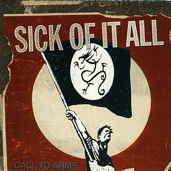 Sick of It All - Call to Arms - LP