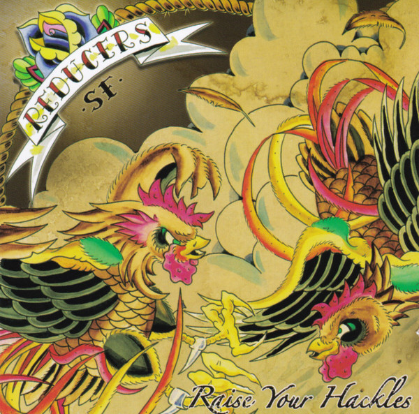 Reducers SF - Raise Your Hackles - LP
