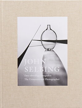 John Selbing - Den ofrivillige fotografen