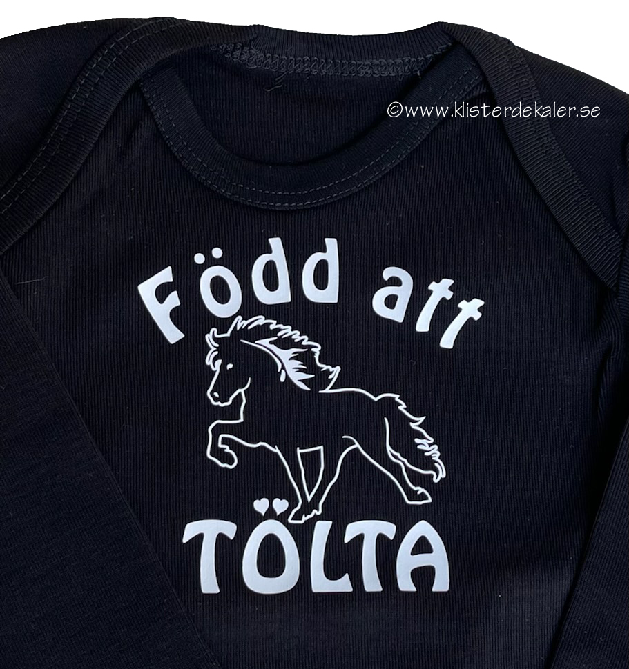 Baby T-shirt Född att TÖLTA  0-6 månader