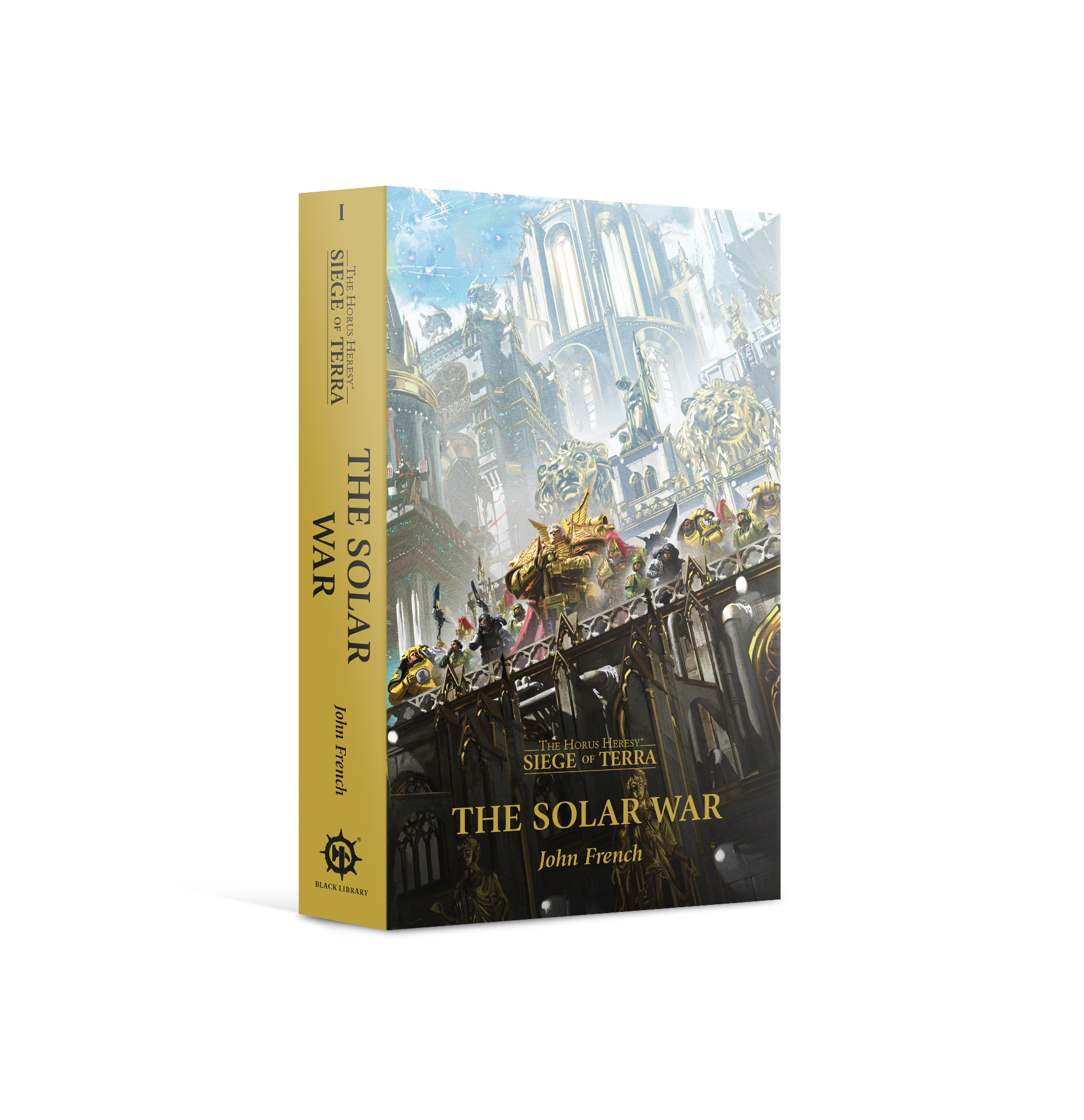 The Horus Heresy: Siege of Terra - The Solar War (Paperback) 