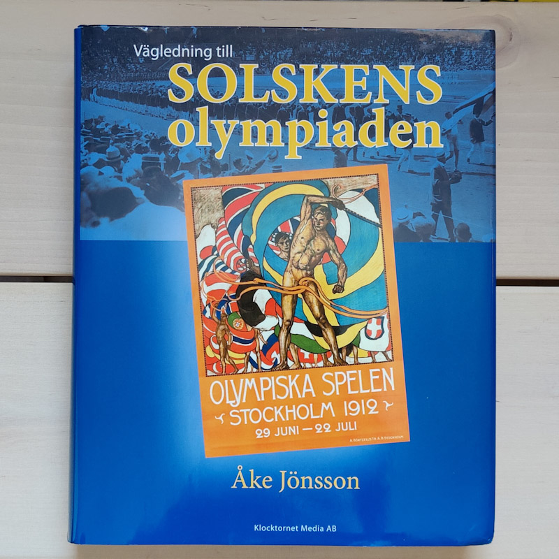 Vägen till Solskensolympiaden av Åke Jönsson