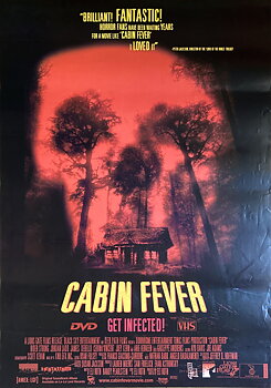 CABIN FEVER (2002)