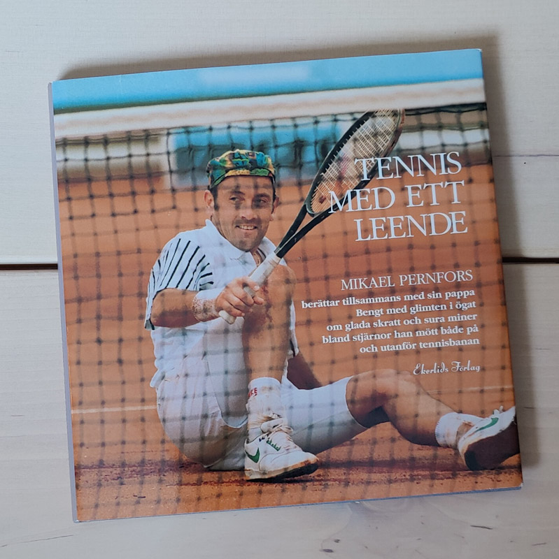 Tennis med ett leende av Mikael Pernfors