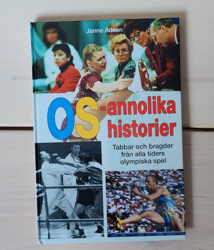 Helt OS-annolika historier av Janne Adeen