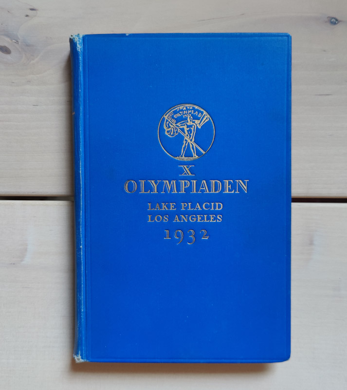 X Olympiaden Lake Placid och Los Angeles 1932 av Erik Bergvall & David Jonasson