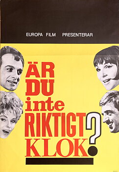 ÄR DU INTE RIKTIGT KLOK? (1964)