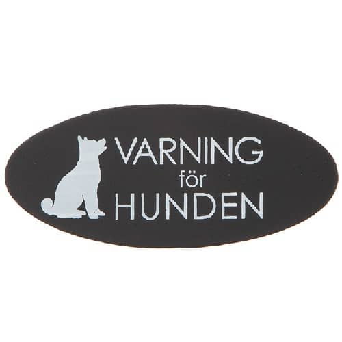 Plåtskylt varning för hunden