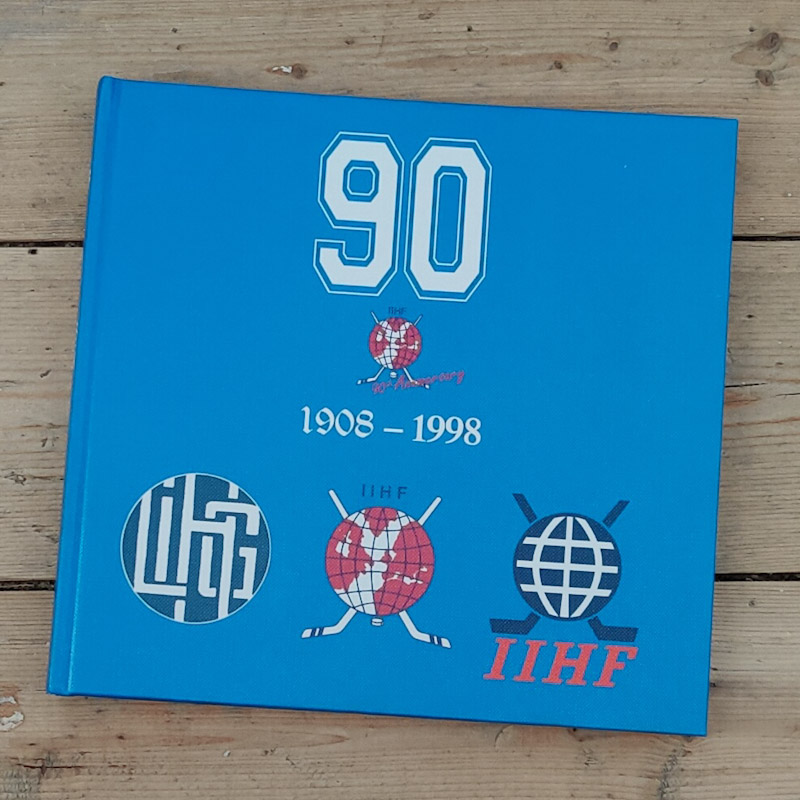 90 years of I.I.H.F. 1908-1998 av&nbsp;Eckert Horst & Martini Ernst