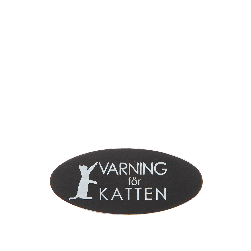 Skylt - Varning för katten