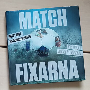 Matchfixarna  av&nbsp;Jens Littorin