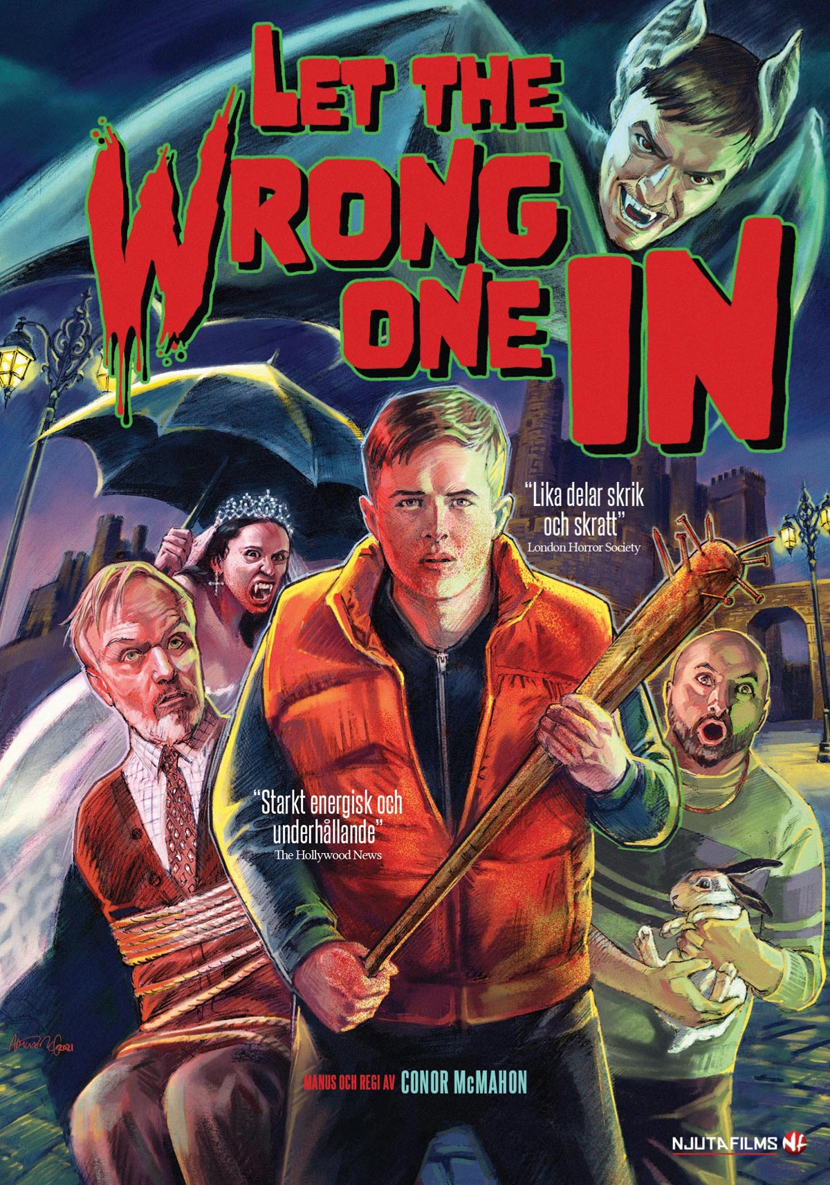 Let the Wrong One In