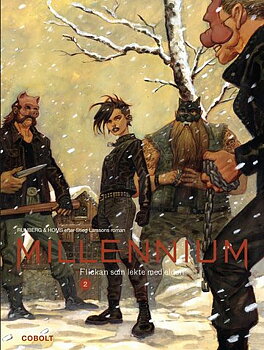 Millennium 2 Flickan som lekte med elden, Stieg Larsson & Silvain Runberg