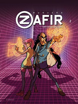 Zafir 2, Den onde lärlingen