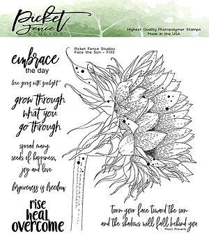 Face The Sun, Clear Stamps,  Picked Fence Studios