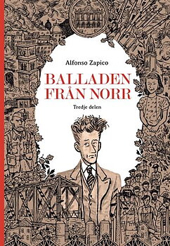 Balladen från norr  tredje delen av Alfonso Zapico