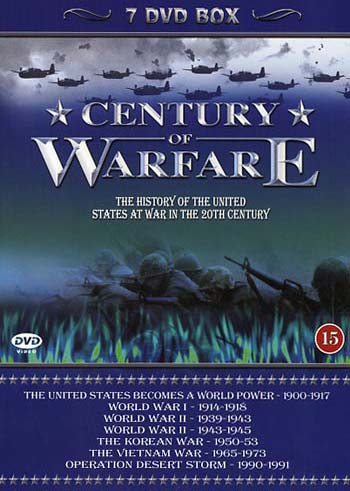 Century of Warfare - History of United States at War In the 20th Century