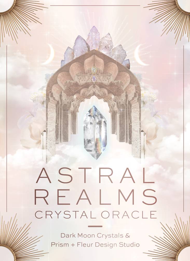 Astral Realms Crystal Oracle - Leah Shoman