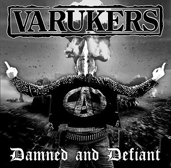 The Varukers - Damned And Defiant - LP