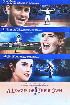A LEAGUE OF THEIR OWN (1992)