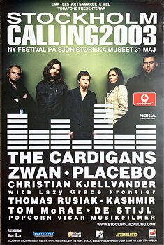 STOCKHOLM CALLING 2003 med The CARDIGANS m.fl - Stockholm  31 Maj Konsertaffisch (2003) 