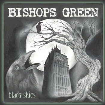 Bishops Green - Black Skies - LP (PRE-ORDER)