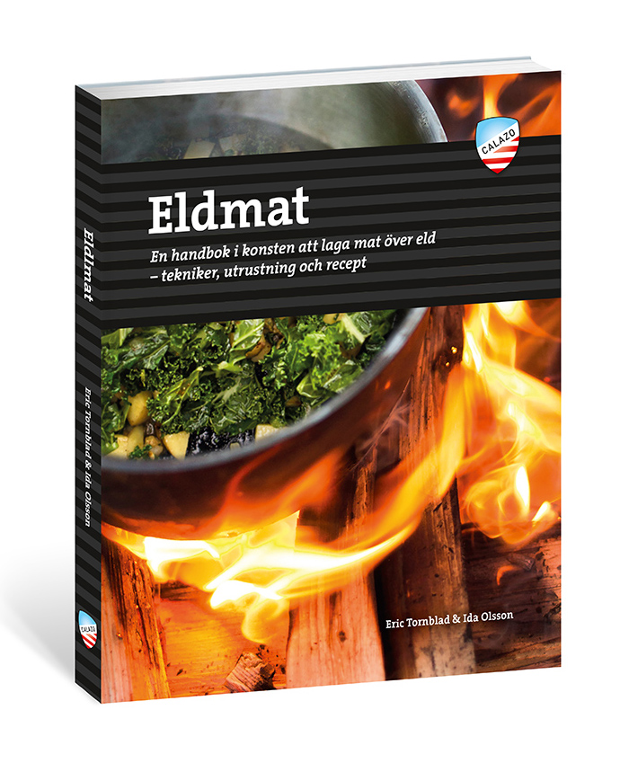 Eldmat -En handbok i konsten att laga mat över eld