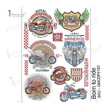 Dress My Craft Transfer Me Sheet - Born To Ride